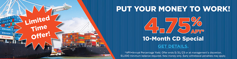 Put Your Money To Work with a 4.75% APY* CD Special!